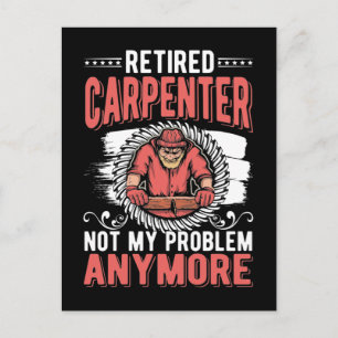 Retired Carpenter Dad Craftsman Husband Postkarte