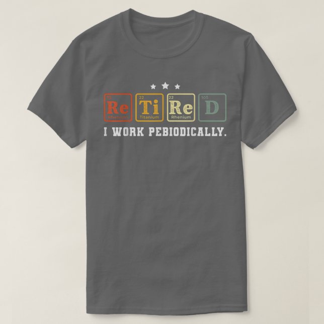 Retired Chemistry Teacher 2022 Retired Science Tea T-Shirt (Design vorne)