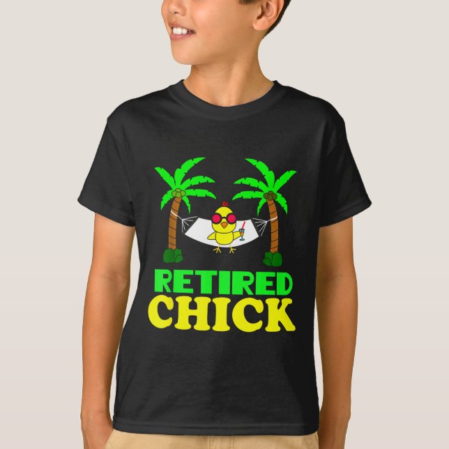 Retired Chick Humor Funny Retirement Party Gift Ne T-Shirt (Vorderseite)