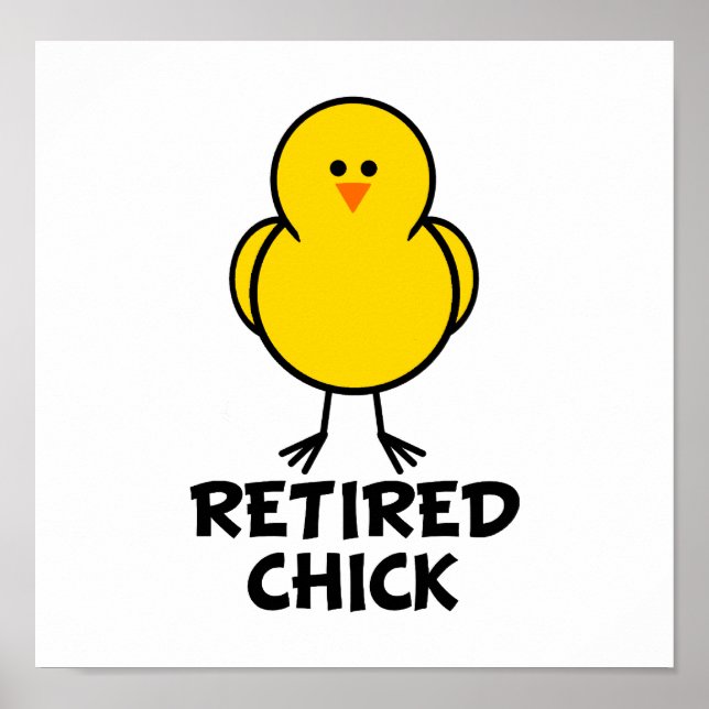 Retired Chick Poster (Vorne)
