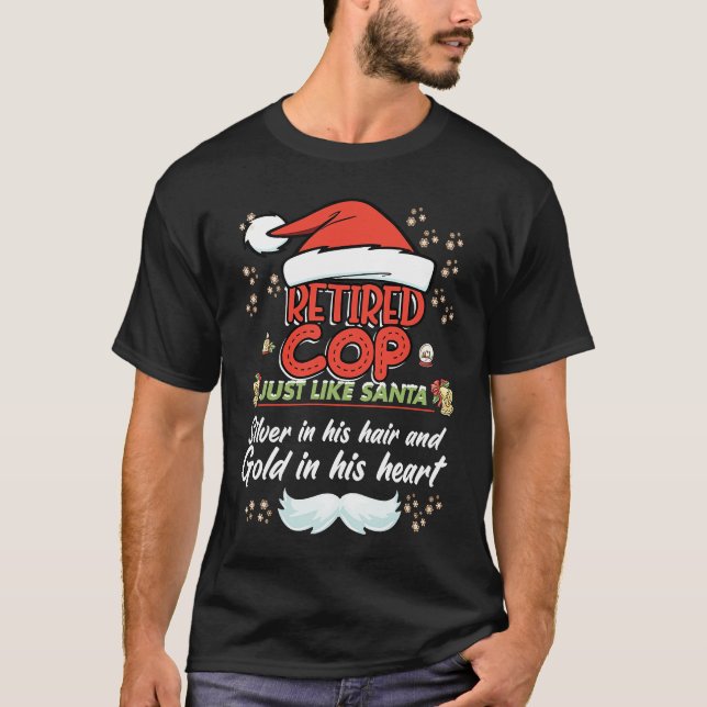 Retired Cop Christmas  for Cop Grandpa T-Shirt (Vorderseite)