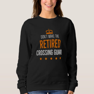 Retired Crossing Guard Present Sweatshirt