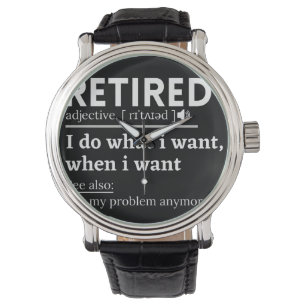 retired definition, funny retirement, retired armbanduhr