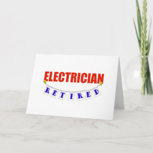 RETIRED ELECTRICIAN KARTE