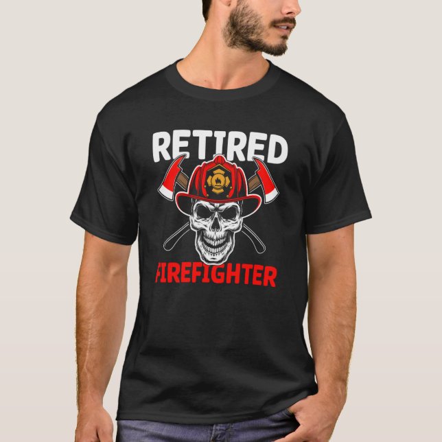 Retired Firefighter T-Shirt (Vorderseite)