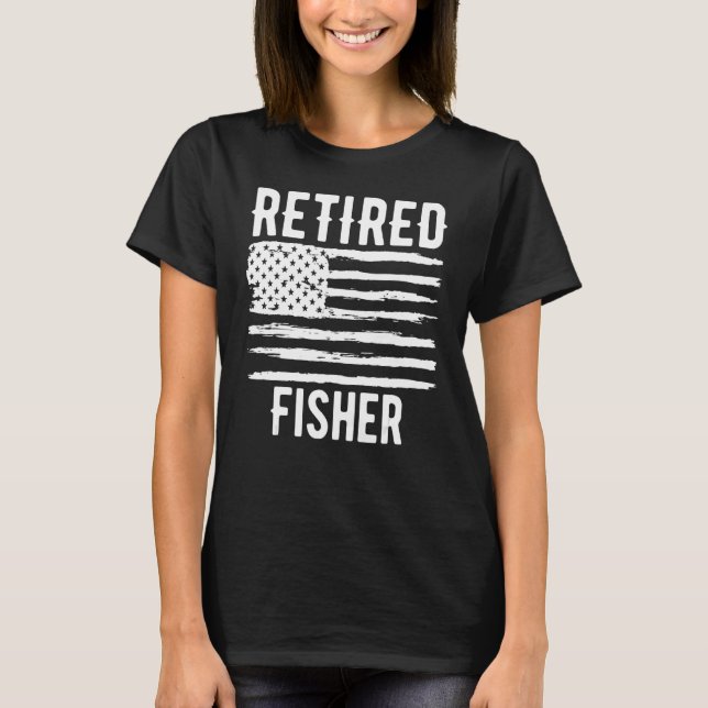 Retired Fisher Profession American Flag T-Shirt (Vorderseite)