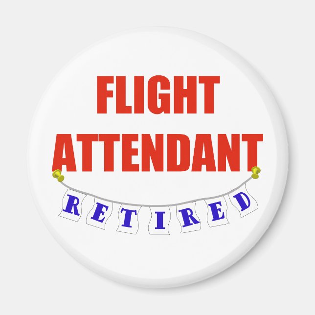 RETIRED FLIGHT ATTENDDANT MAGNET (Vorne)