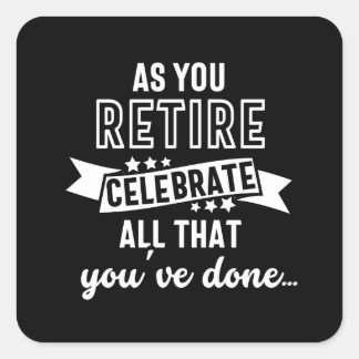retired funny saying quadratischer aufkleber
