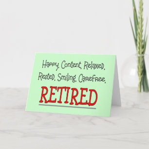 "RETIRED - Happy, Carefree, Relax"...Funny Karte