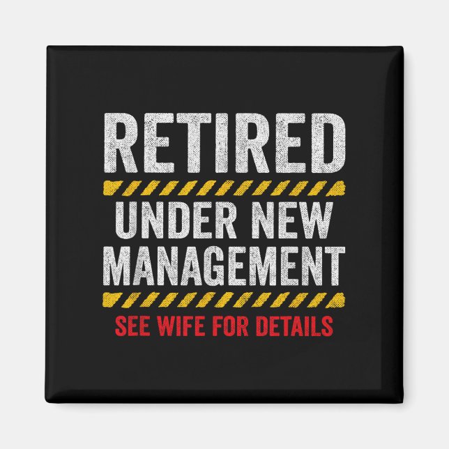 Retired Husband - Retirement Party - Funny Retirem Magnet (Vorne)
