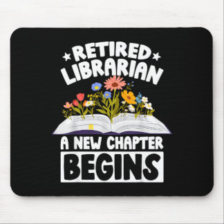 Retired librarian new chapter begins retirement mousepad