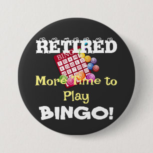 RETIRED - Mehr Zeit, BINGO zu spielen! Button