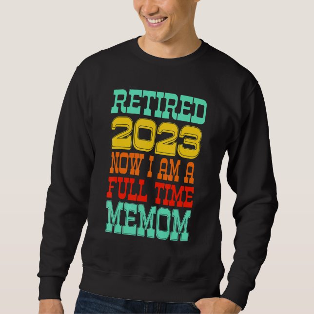 Retired Memom 2023 Sweatshirt (Vorderseite)