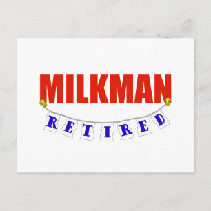 RETIRED MILKMAN POSTKARTE