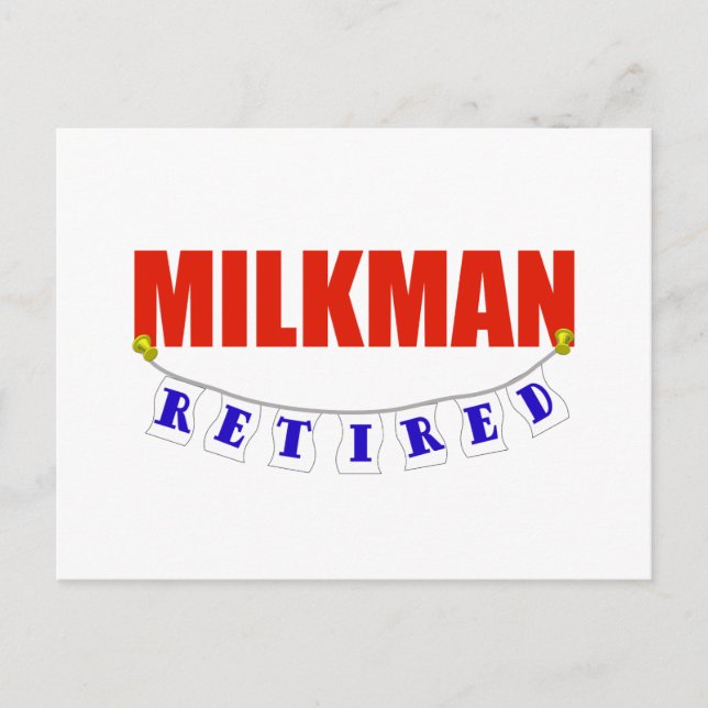 RETIRED MILKMAN POSTKARTE (Vorderseite)