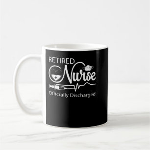 Retired Nurse Officially Discharged Kaffeetasse