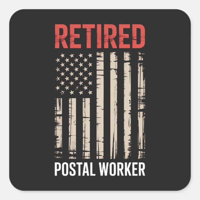 Retired Postal Worker Retirement Quadratischer Aufkleber (Vorderseite)
