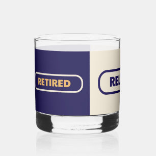 RETIRED, RELAXED, FLÜCHTLINGSTrinkbehälter Set Whiskyglas