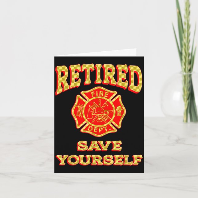 Retired Save Yourself Funny Fireman Retirement Vin Karte (Vorderseite)