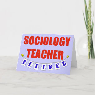 RETIRED SOCIOLOGY LEHRER KARTE