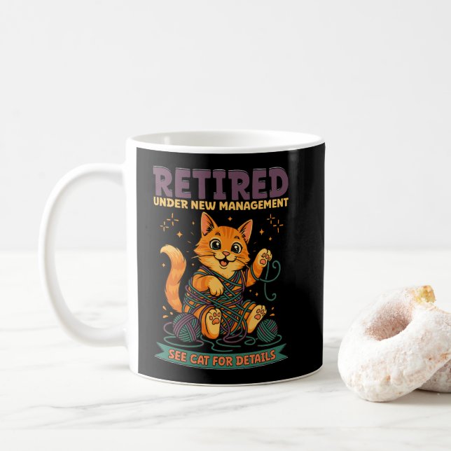 Retired Under New Management See Cat For Details Kaffeetasse (Mit Donut)