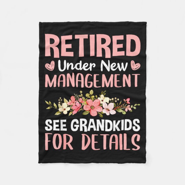 Retired Under New Management See Grandkids Funny R Fleecedecke (Vorderseite)