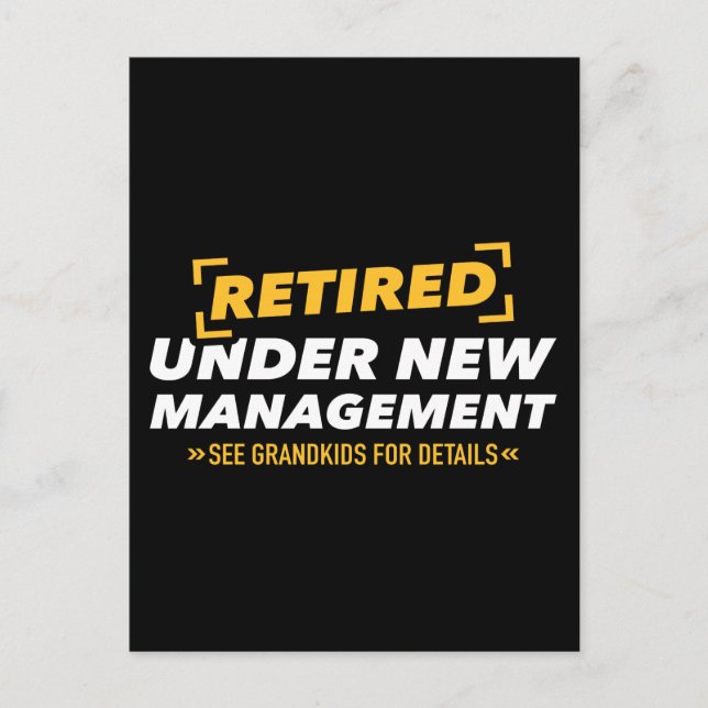 Retired under new management see grandkids postkarte (Vorderseite)