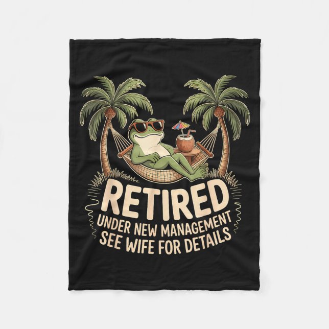 Retired Under New Management See Wife For Details  Fleecedecke (Vorderseite)