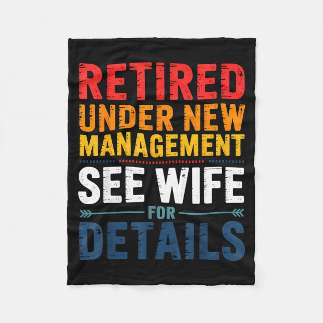 Retired Under New Management See Wife Funny Retire Fleecedecke (Vorderseite)