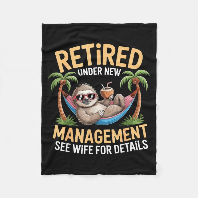 Retired Under New Management See Wife Funny Retire Fleecedecke (Vorderseite)