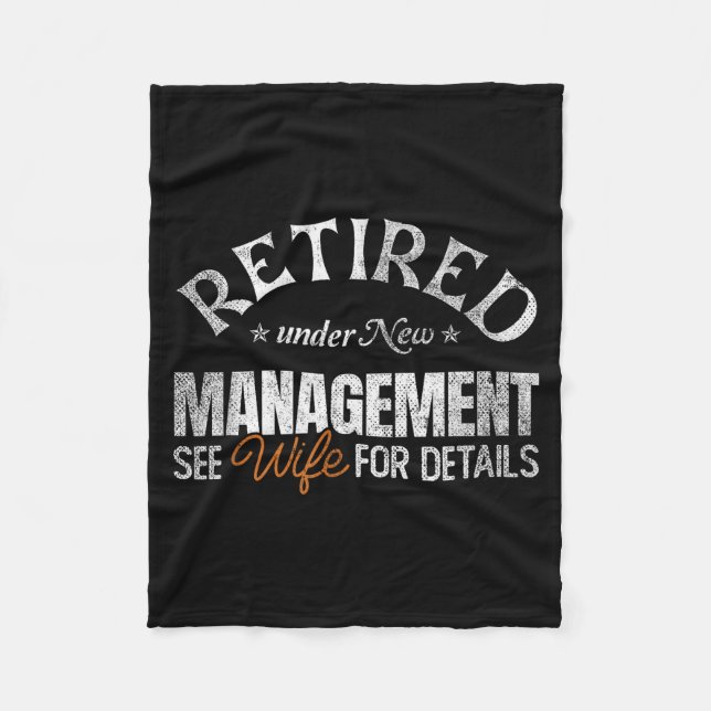 Retired Under New Management See Wife _ Retirement Fleecedecke (Vorderseite)