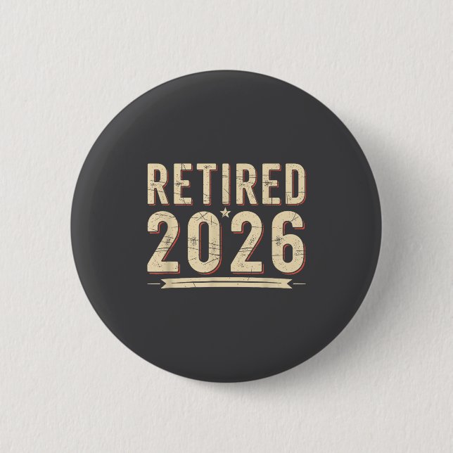 Retirement 2026 Countdown Retired Ly Dom  Button (Vorderseite)