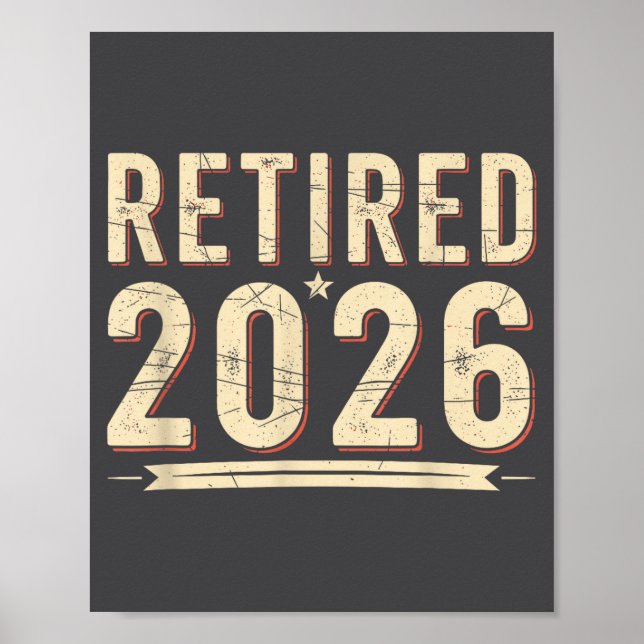 Retirement 2026 Countdown Retired Ly Dom  Poster (Vorne)