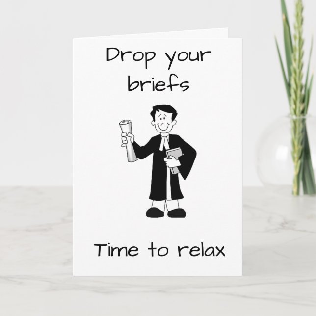 **RETIREMENT**-ANWALT MUSS SEINE "BRIEFS" ABBRINGE KARTE (Vorderseite)