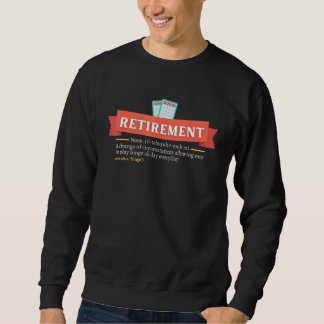 Retirement Definition Time To Play Bingo All Day E Sweatshirt