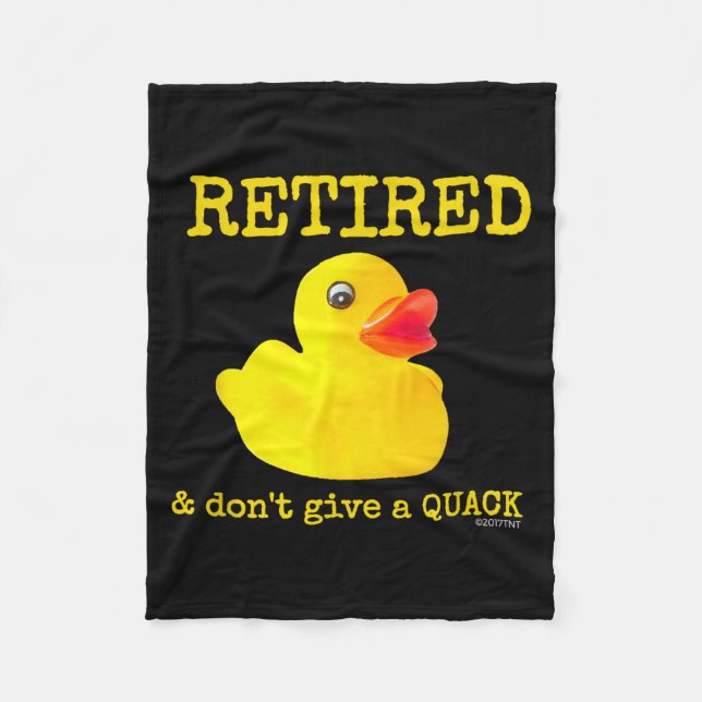 Retirement Funny Retired I Don't Give A Quack Rubb Fleecedecke (Vorderseite)