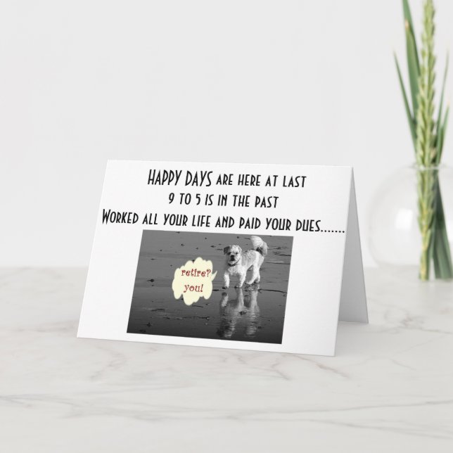 RETIREMENT - GLÜCKLICHE TAGE SIND HIER ZULETZT!!! KARTE (Vorderseite)