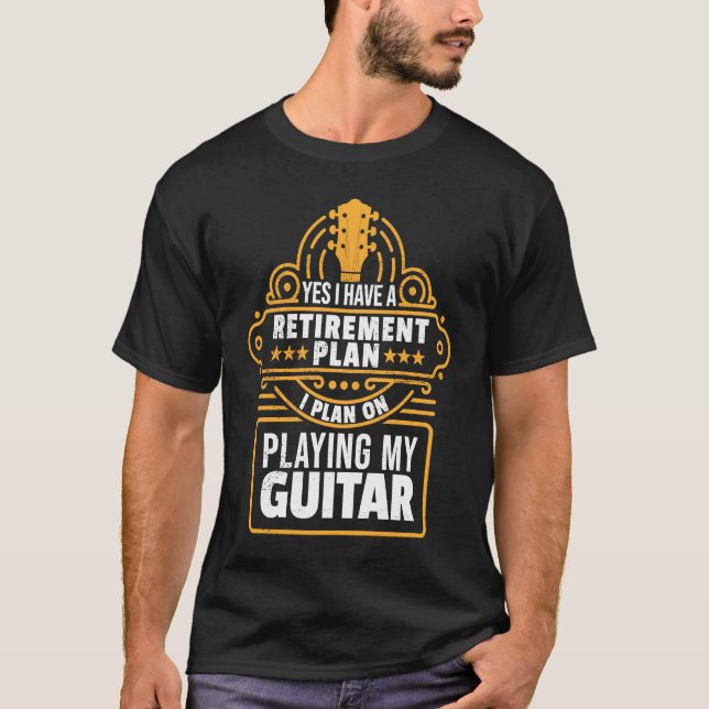 Retirement Guitar Player Dad Guitarist Pensioner G T-Shirt (Vorderseite)