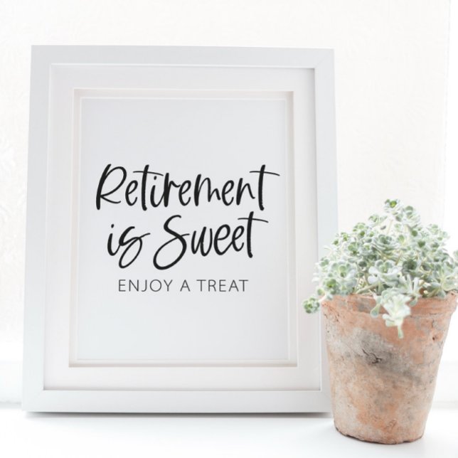 Retirement is Sweet, Enjoy a Treat - Retirement Pa Sockelschild (Von Creator hochgeladen)