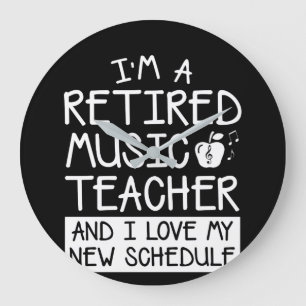 Retirement Music Teacher Love New Schedule Große Wanduhr