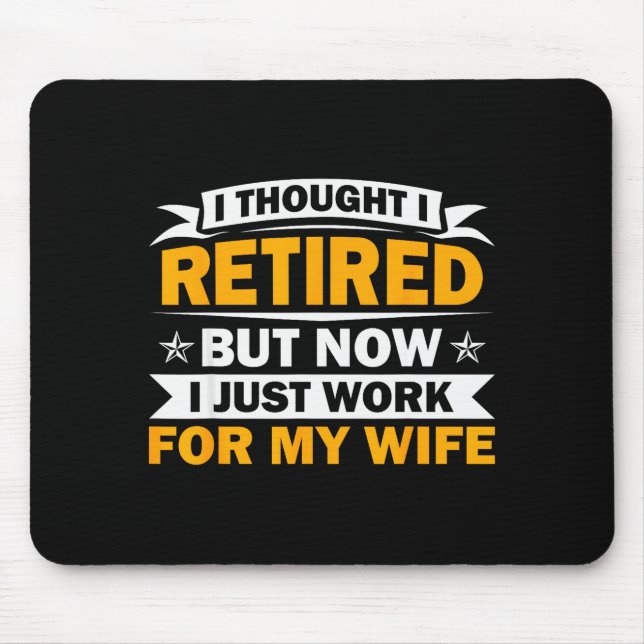 Retirement Novelty For Men Women Dad Grandpa Retir Mousepad (Vorne)