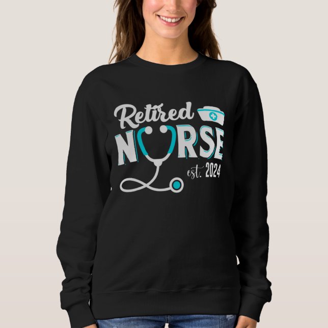 Retirement Nurse 2024 Nursing Vintage Retired Nurs Sweatshirt (Vorderseite)