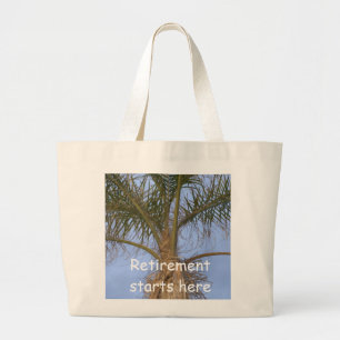Retirement Saying Palm Tree Humor Jumbo Stoffbeutel