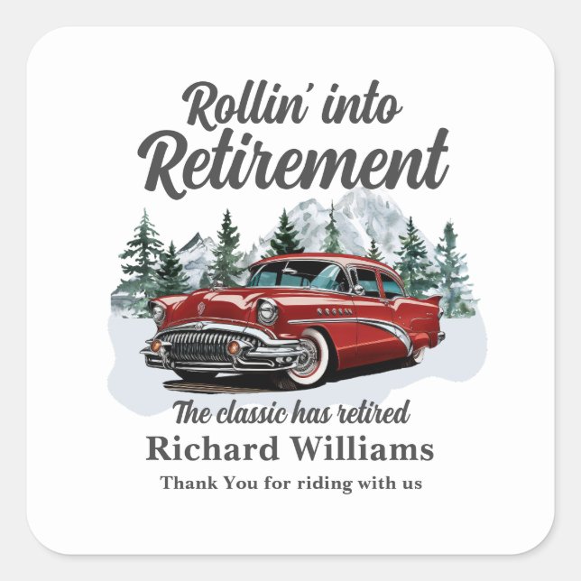 Retirement Travel Theme Classic Retro Car Rolling Quadratischer Aufkleber (Vorderseite)