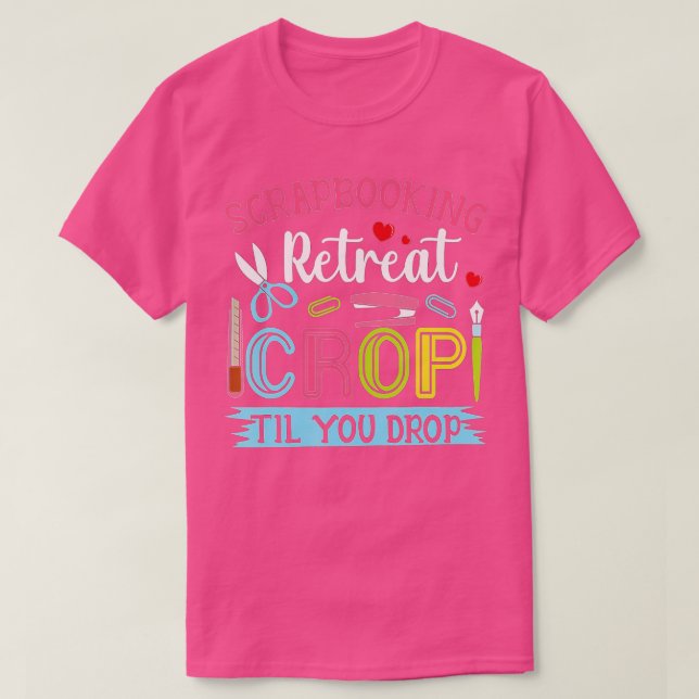 Retreat Crop Til You Drop T-Shirt (Design vorne)