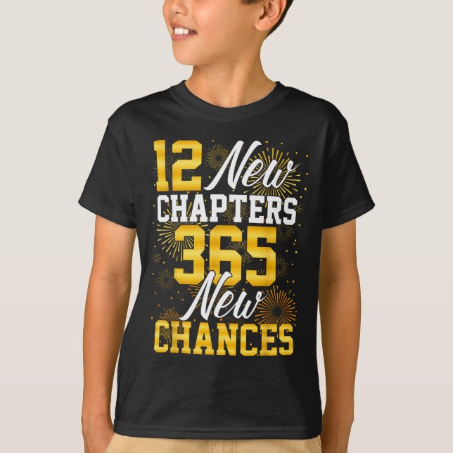 Retro 12 New Chapters 365 New Chances Happy New Ye T-Shirt (Vorderseite)