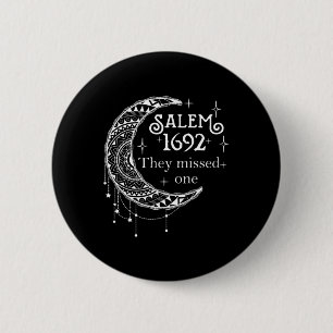 Retro 1692 sie vermissten eine Hexe Salem 1692 Hal Button