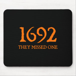 Retro 1692 sie vermissten eine Hexe Salem 1692 Hal Mousepad