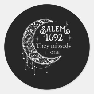 Retro 1692 sie vermissten eine Hexe Salem 1692 Hal Runder Aufkleber
