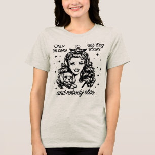 Retro 1950er Glam Girl Funny Sarcastic Zitat Tri-Blend Shirt